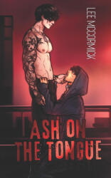 Ash On The Tongue Illustrated Edition - Lee McCormick (2025)