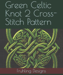 Green Celtic Knot 2 Cross-Stitch Pattern - Zachary Fruhling (2024)