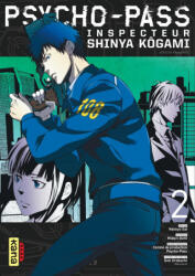 Psycho-Pass Inspecteur Shinya Kôgami - Tome 2 - Midori Goto (2016)