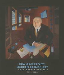 New Objectivity - Stephanie Barron & Sabine Eckmann (ISBN: 9783791354316)