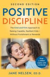 Positive Discipline, 2nd Edition (ISBN: 9798217302512)