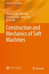Construction and Mechanics of Soft Machines (ISBN: 9789819205882)