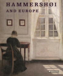 Hammershoi and Europe - Kasper Monrad (ISBN: 9783791353609)