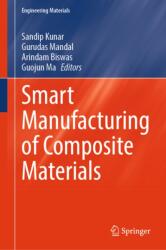 Smart Manufacturing of Composite Materials (ISBN: 9783032274434)