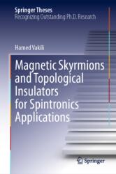 Magnetic Skyrmions and Topological Insulators for Spintronics Applications (ISBN: 9783032248305)