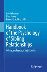Handbook of the Psychology of Sibling Relationships (ISBN: 9783032212955)