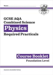 GCSE Combined Science Physics AQA Required Practicals Course Booklet - Foundation (ISBN: 9781837741939)