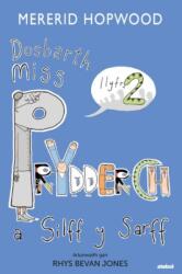 Cyfres Dosbarth Miss Prydderch: 2. Dosbarth Miss Prydderch a Silff y Sarff (ISBN: 9781801066495)