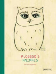 Picasso's Animals - Boris Friedewald (ISBN: 9783791349909)