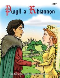 Pwyll a Rhiannon (ISBN: 9781800998896)