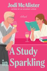 Study in Sparkling (ISBN: 9781668236338)
