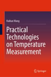 Practical Technologies on Temperature Measurement (ISBN: 9789819596409)