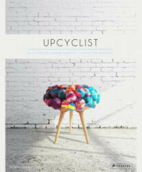 Upcyclist - Antonia Edwards (ISBN: 9783791349503)
