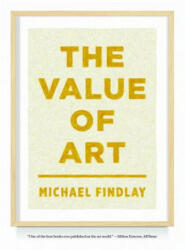 Value of Art - Michael Findlay (ISBN: 9783791349138)