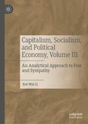 Capitalism, Socialism, and Political Economy, Volume III (ISBN: 9783032247032)