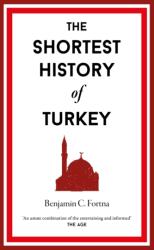 The Shortest History of Turkey (ISBN: 9781917532167)
