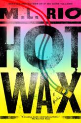 Hot Wax (ISBN: 9781668070031)
