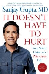 It Doesn't Have to Hurt (ISBN: 9781668014516)