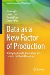 Data as a New Factor of Production (ISBN: 9789819599844)