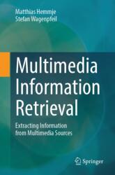 Multimedia Information Retrieval (ISBN: 9783662733097)