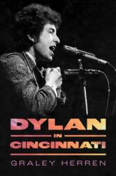 Dylan in Cincinnati (ISBN: 9781496863959)