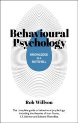 Knowledge in a Nutshell: Behavioural Psychology (ISBN: 9781398840829)
