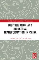 Digitalization and Industrial Transformation in China (ISBN: 9781032574455)
