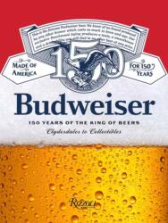 Budweiser (ISBN: 9780847877140)
