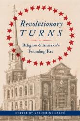 Revolutionary Turns (ISBN: 9780813955599)