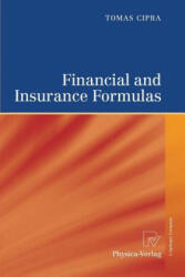 Financial and Insurance Formulas - Tomáš Cipra (ISBN: 9783790829013)