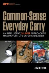Common-Sense Everyday Carry (ISBN: 9781959265665)