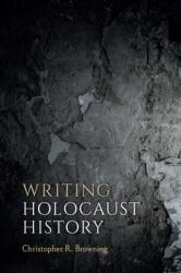Writing Holocaust History (ISBN: 9781836956822)