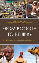 From Bogota to Beijing (ISBN: 9781498588645)