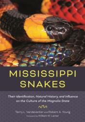 Mississippi Snakes (ISBN: 9781496863911)