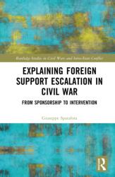 Explaining Foreign Support Escalation in Civil War (ISBN: 9781041340423)
