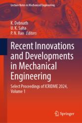 Recent Innovations and Developments in Mechanical Engineering (ISBN: 9789819593170)