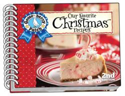 Our Favorite Christmas Recipes, 2nd Edition (ISBN: 9781620936399)