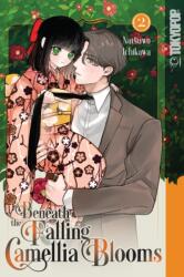Beneath the Falling Camellia Blooms, Volume 2 (ISBN: 9781427887788)