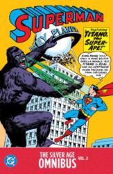 Superman: The Silver Age Omnibus Vol. 2 (ISBN: 9781799502760)