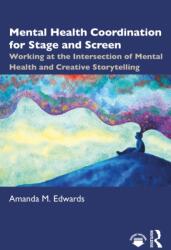 Mental Health Coordination for Stage and Screen (ISBN: 9781041070177)