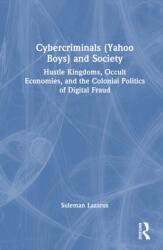 Cybercriminals (Yahoo Boys) and Society (ISBN: 9781032949291)