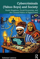 Cybercriminals (Yahoo Boys) and Society (ISBN: 9781032947631)