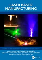 Laser Based Manufacturing (ISBN: 9781032796529)