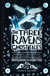 The Three Ravens Ghost Tales (ISBN: 9781837052929)