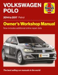 Volkswagen Polo 2014 to 2017 Petrol (ISBN: 9781785219245)