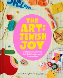 The Art of Jewish Joy (ISBN: 9781797234939)