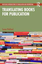 Translating Books for Publication (ISBN: 9781032901855)