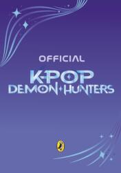 KPop Demon Hunters: The Official Annual (ISBN: 9780241833919)