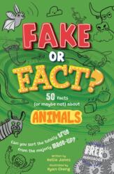 Fake or Fact? Animals (ISBN: 9781836893820)