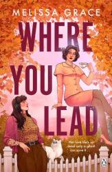 Where You Lead (ISBN: 9781405994347)